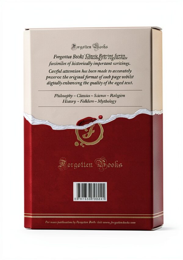 Classic Hardcover Book by Forgotten Books 355 Pages Durable Edition-1
