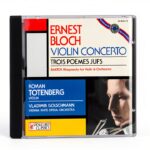 Concerto for Violin and Orchestra - Bloch : Trois Poemes Juifs / Bartok : Rhapsody, n° 1 for violin and Orchestra-0