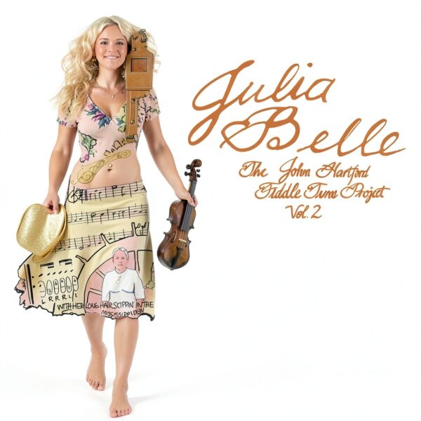 Julia Belle John Hartford Vinyle 2 Disques Projet Fiddle Tune Vol 2-0